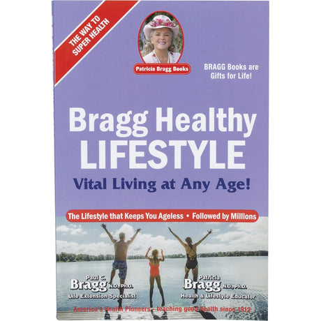 Bragg Healthy Lifestyle by Paul & Patricia Bragg
