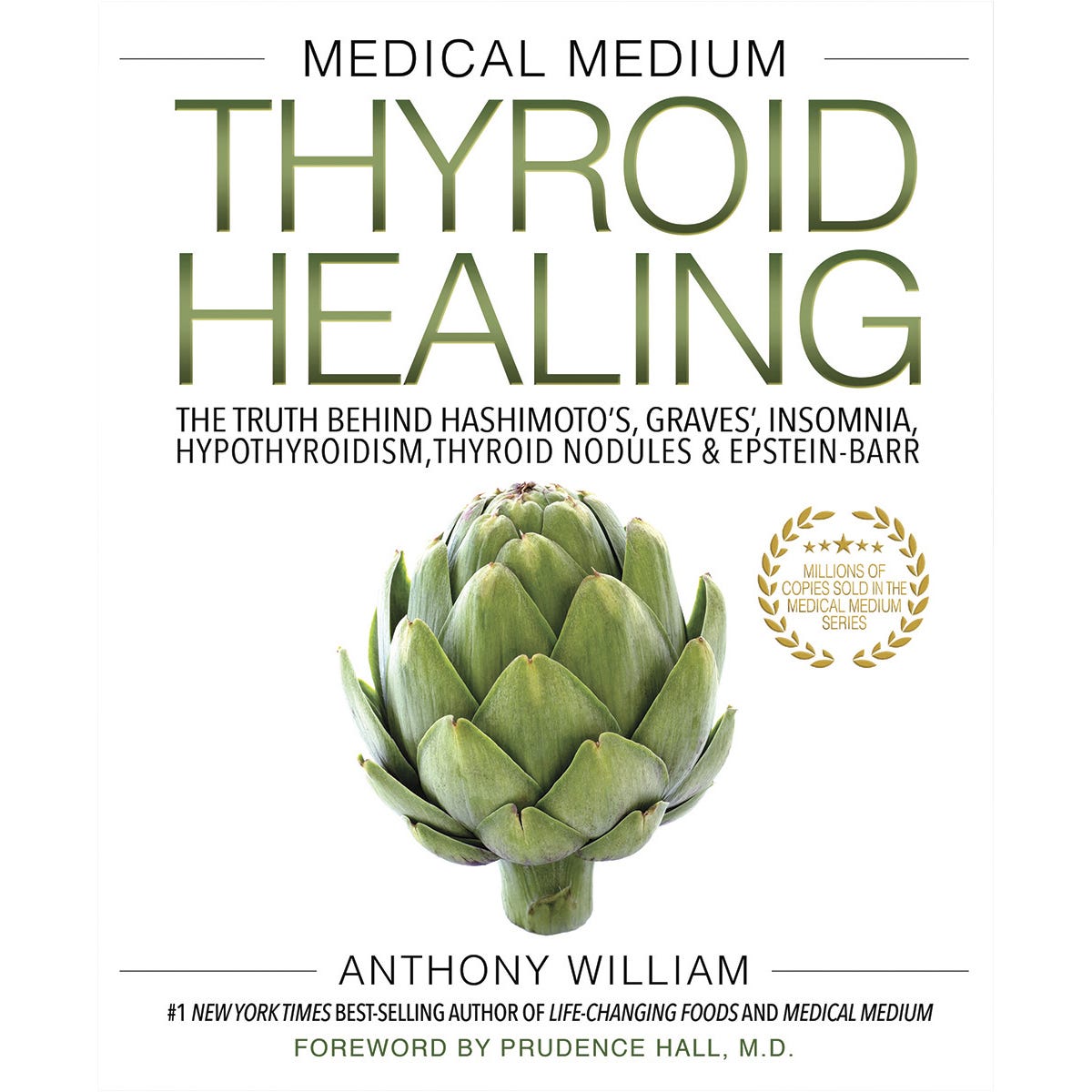 Medical Medium Thyroid Healing By Anthony William